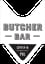 Butcher Bar